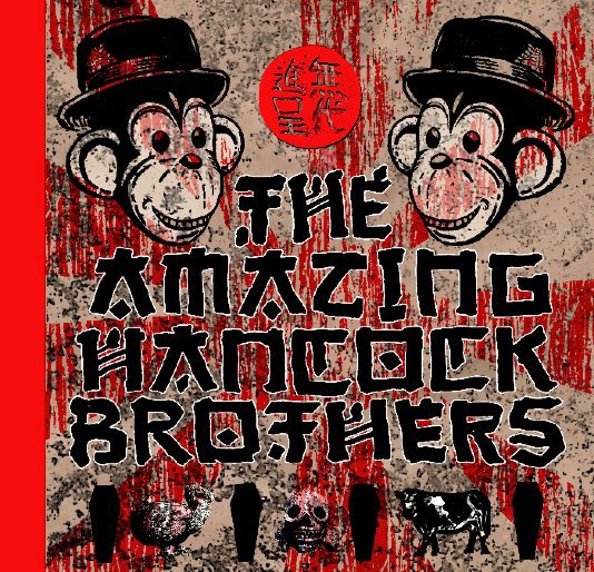 View THE AMAZING HANCOCK BROTHERS by THE AMAZING HANCOCK BROTHERS