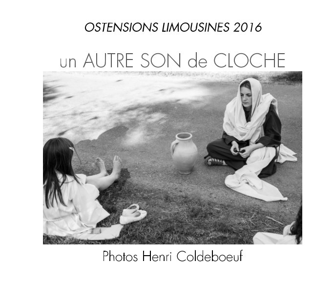 View Un autre son de cloche by Blurb, Henri COLDEBOEUF