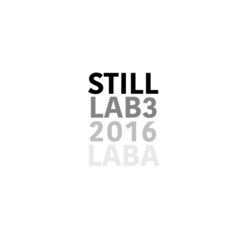 View LABA / STILL LAB3 #1 by LAB3