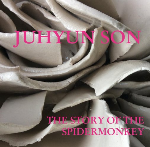 View Juhyun Son_The story of the spidermonkey by Juhyun Son