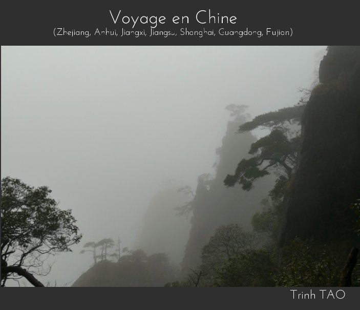 View Voyage en Chine by Trinh TAO