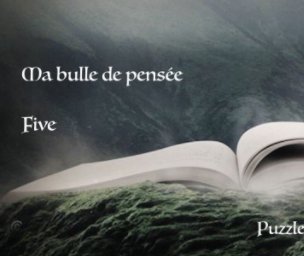 Ma bulle de pensée Five book cover