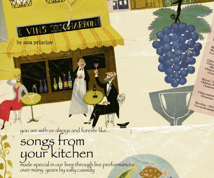 View songs from your kitchen by ann principe