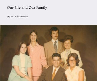 Our Life and Our Family book cover