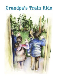Grandpa's Train Ride book cover