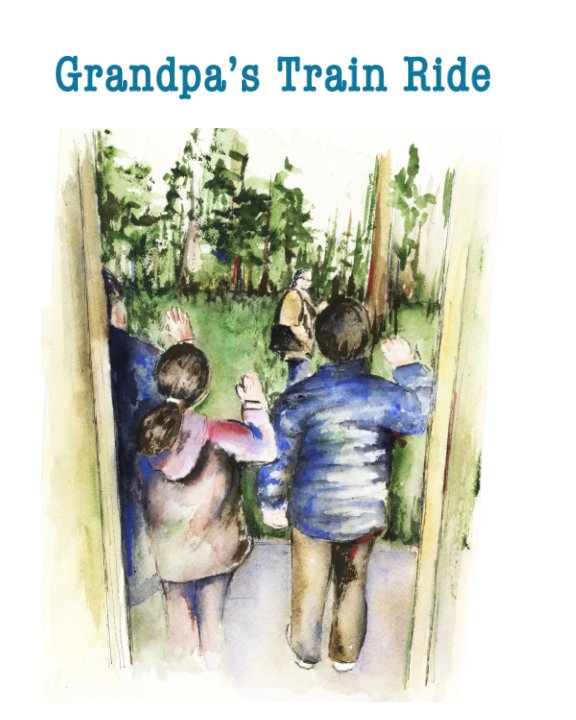 View Grandpa's Train Ride by Thomas Baechle
