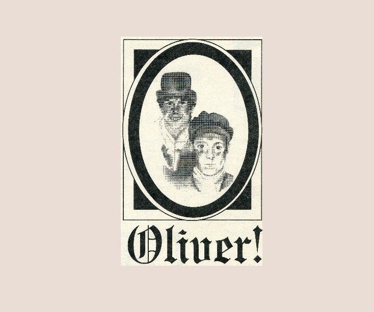 View Oliver! by T J Rand