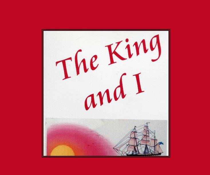 View The King and I by T J Rand