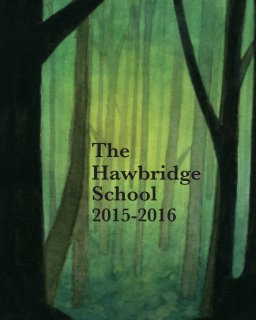 Hawbridge School 2015-2016 book cover
