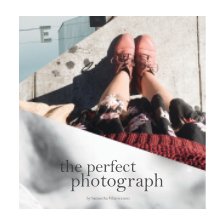 The Perfect Photograph book cover