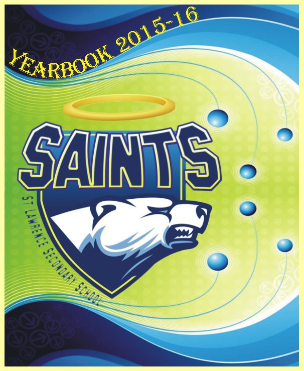 View SLSS2015-16 by SLSS Yearbook