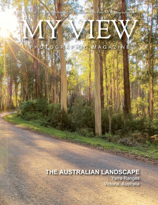 My View Issue 18 Quarterly Magazine nach Lynden Smith anzeigen