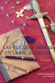 Las Fuerzas Aéreas en la Encrucijada book cover
