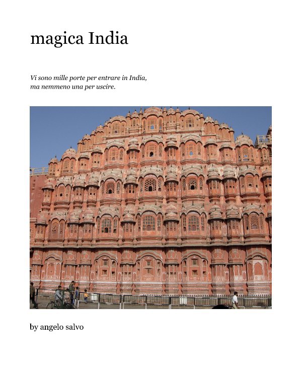 View magica India by angelo salvo