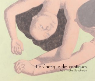 Bouchardy - cantique des cantiques book cover
