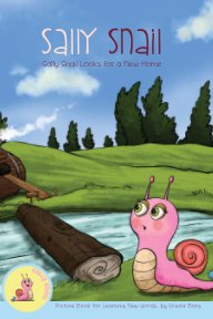 Sally Snail Looks for a New Home - Children's Book Format book cover