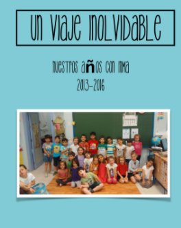 UN VIAJE INOLVIDABLE book cover