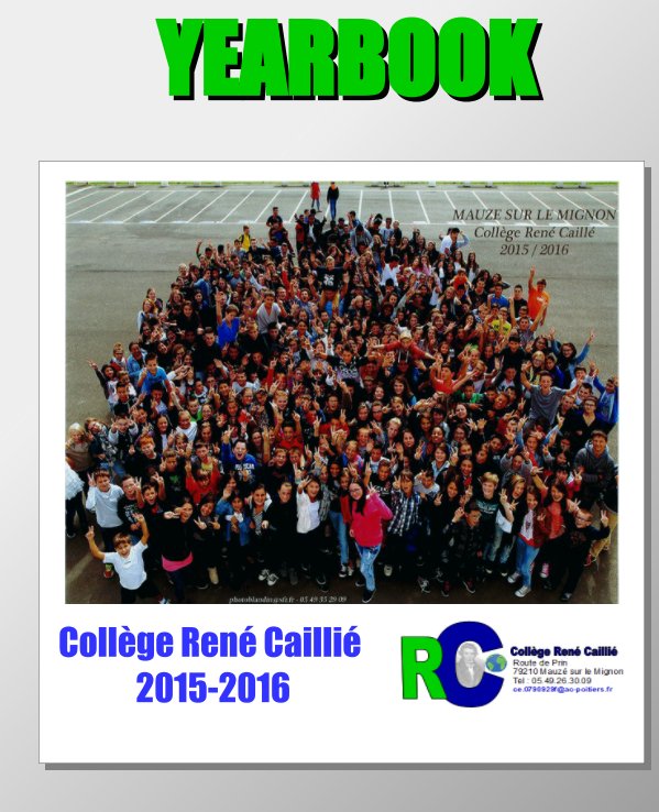 View Yearbook René Caillié 2015-2016 by Yearbook team
