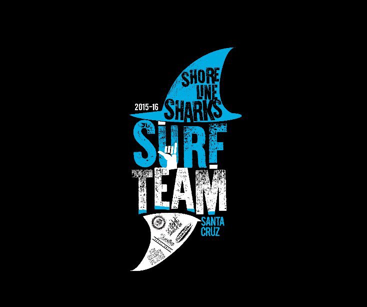 View Shoreline Surf Team 2015-2016 by Michael Allen