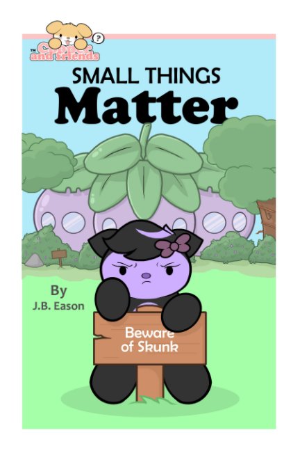 View Small Things Matter by JB Eason