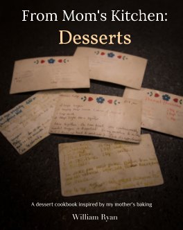 From Mom's Kitchen: Desserts book cover