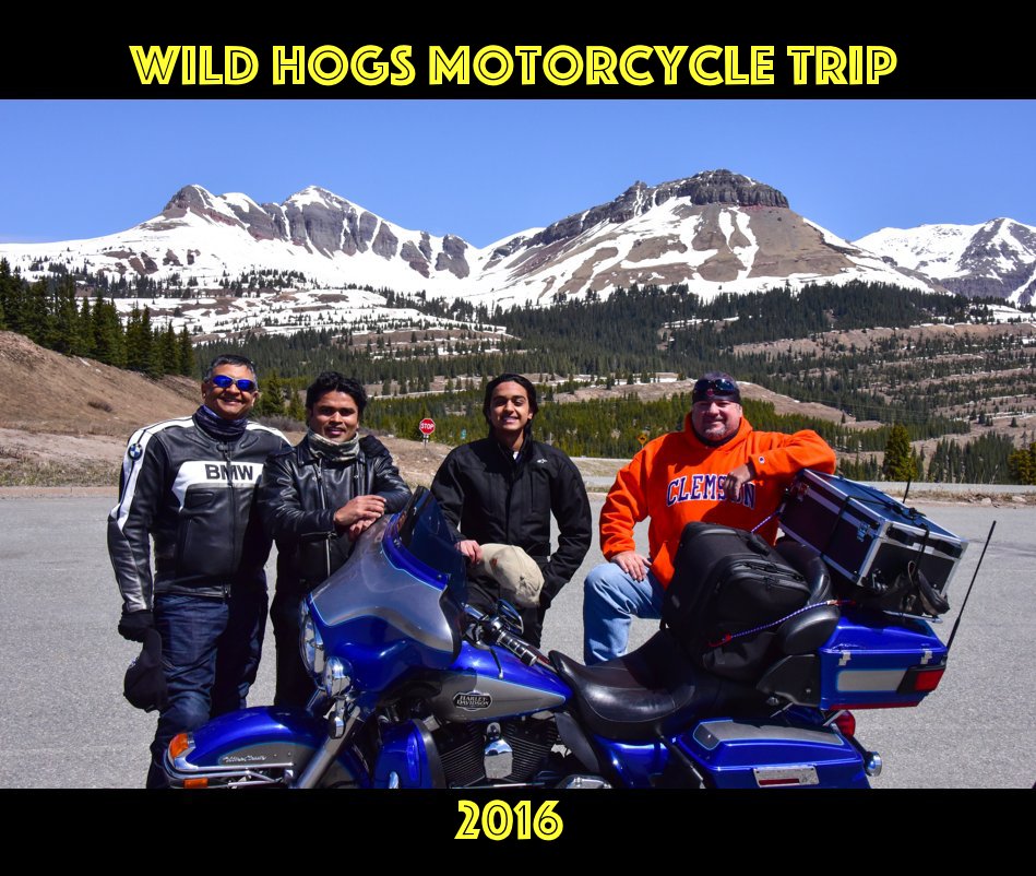 View Wild Hogs Motorcycle Trip by Kirit Patel, MD
