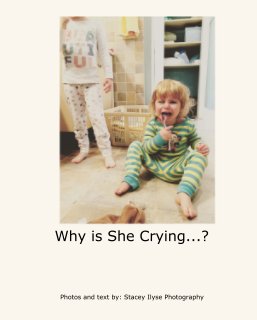 Why is She Crying...? book cover