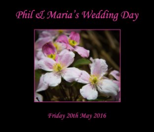 Phil & Maria's Wedding Day book cover