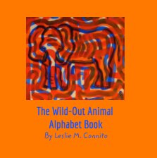 The Wild-Out Animal Alphabet Book book cover