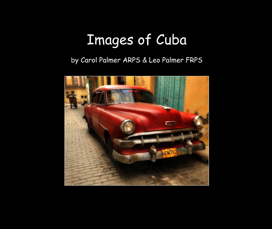 View Images of Cuba by Leo Palmer