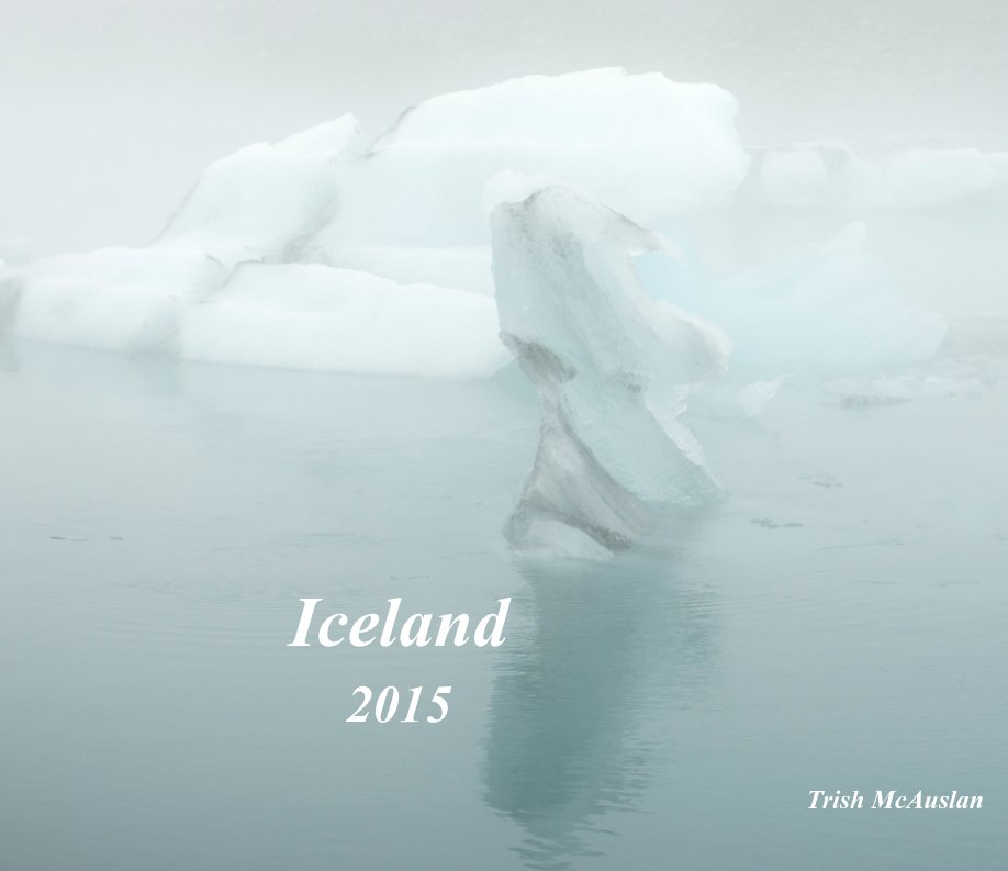 Bekijk Iceland 2015 op Trish McAuslan