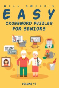 Will Smith Easy Crossword Puzzle For Seniors - Volume 2 book cover