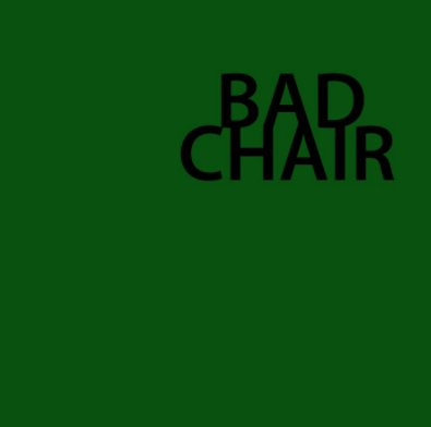 Bad Chair book cover