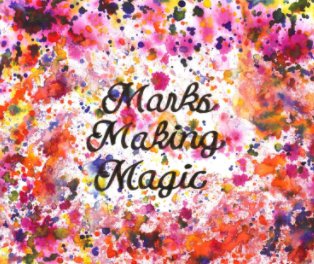 Marks Making Magic book cover
