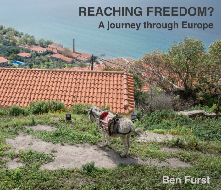 View Reaching Freedom? by Ben Furst