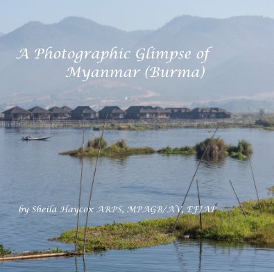 A Photographic Glimpse of Myanmar (Burma) book cover