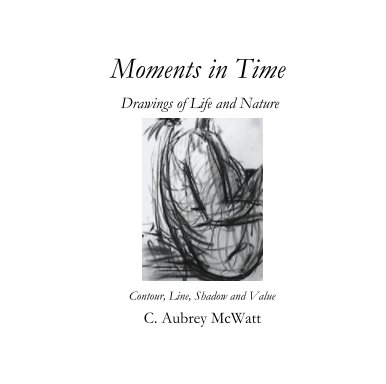 Moments in Time - Drawings book cover