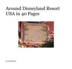 Around Disneyland Resort USA in 40 Pages book cover