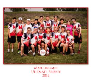 Masconomet Ulitimate Frisbee 2016 book cover