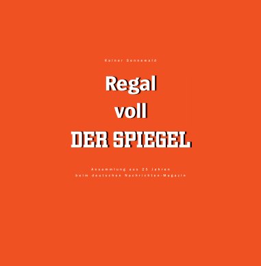 Regal voll DER SPIEGEL book cover