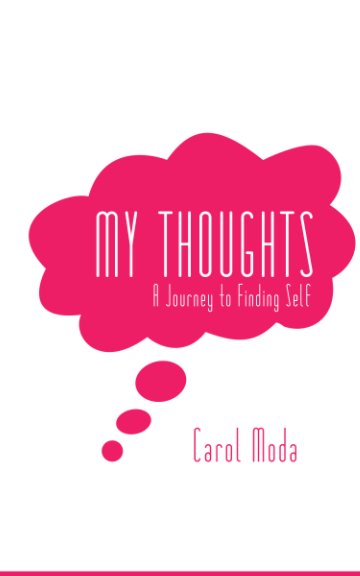 Ver My Thoughts por Carol Moda