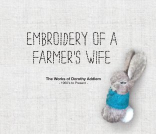 Embroidery of a Farmer's Wife book cover