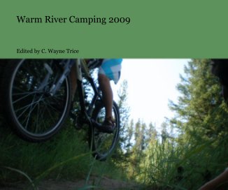 Warm River Camping 2009 book cover