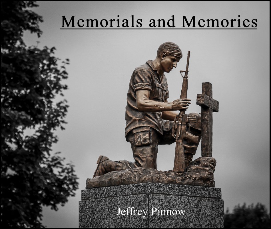 Visualizza Memorials and Memories di Jeffrey Pinnow