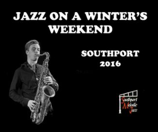 Jazz on a Winter's Weekend 2016 book cover