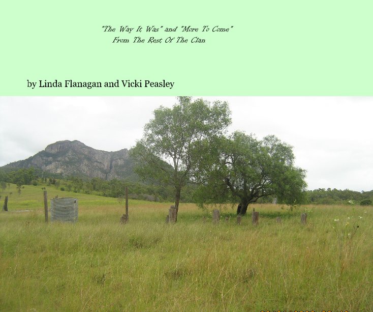 Ver "The Way It Was" and "More To Come" From The Rest Of The Clan por Linda Flanagan and Vicki Peasley