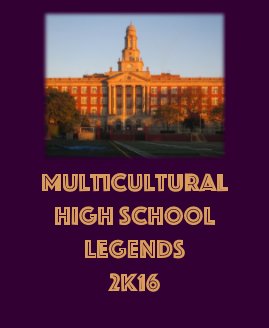 Multicultural High School Legends 2K16 book cover