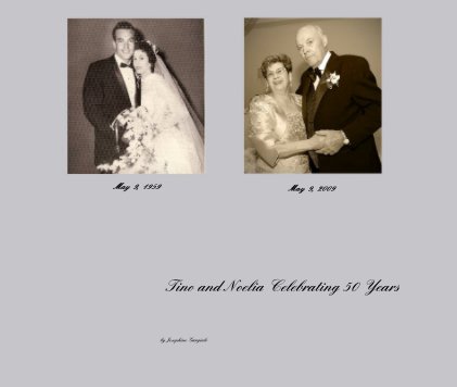 Tino and Noelia Celebrating 50 Years book cover
