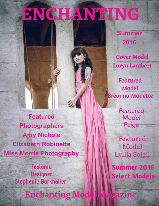 Ver Enchanting Model Magazine por Elizabeth A. Bonnette