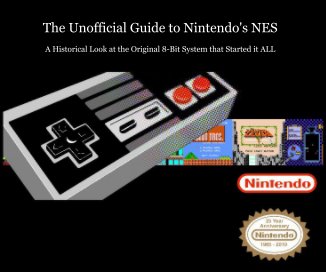 The Unofficial Guide to Nintendo's NES book cover